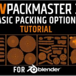Blender插件 UVPackmaster PRO v3.4.2 专为 Blender 2.8+ 设计的高效 UV 打包引擎