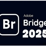 Adobe Bridge 2025 v15.1.1.729 一键安装,效率狂飙的素材管理神器