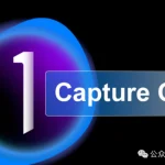 Capture One Pro 16.7.0.3201 专业RAW处理利器 | 极致画质与联机拍摄的终极解决方案(附安装教程)